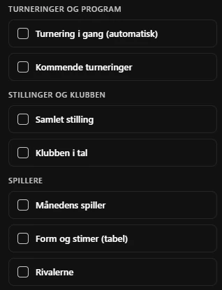 Webportalen, siden Storskærm: klubben sætter flueben ved de sider, skærmen i hallen skifter mellem.